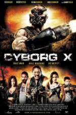 Watch Cyborg X Watch123movies