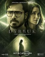 Watch Dybbuk: The Curse Is Real Watch123movies