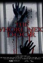 Watch The Whore Next Door Watch123movies