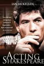 Watch Ian McKellen: Acting Shakespeare Watch123movies