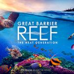 Watch Great Barrier Reef: The Next Generation Watch123movies