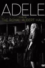 Watch Adele Live At The Royal Albert Hall Watch123movies
