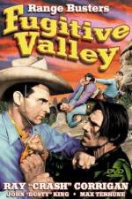 Watch Fugitive Valley Watch123movies