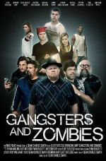 Watch Gangsters and Zombies (Short 2017) Watch123movies