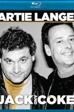 Watch Artie Lange Jack and Coke Watch123movies