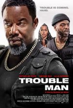 Watch Trouble Man Watch123movies