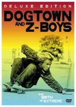 Watch Dogtown and Z-Boys Watch123movies
