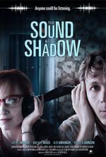 Watch The Sound and the Shadow Watch123movies