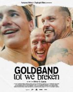 Watch Goldband: tot we breken Watch123movies