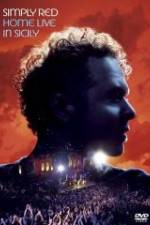 Watch Simply Red - Home (Live in Sicily) Watch123movies