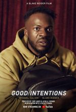 Watch Good Intentions (Short 2022) Watch123movies