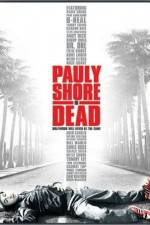 Watch Pauly Shore Is Dead Watch123movies