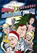 Watch Alien Sex Party Watch123movies