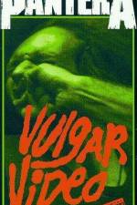 Watch Pantera - Vulgar Video Watch123movies