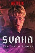 Watch Svaha: The Sixth Finger Watch123movies