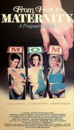 Watch From Here to Maternity Watch123movies