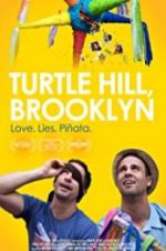 Watch Turtle Hill, Brooklyn Watch123movies