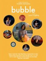 Watch Bubble (Short 2019) Watch123movies