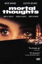 Watch Mortal Thoughts Watch123movies