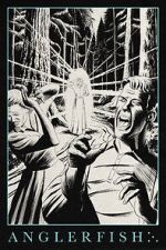 Watch Anglerfish Watch123movies