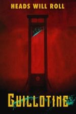 Watch Guillotine Watch123movies