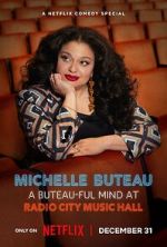 Watch Michelle Buteau: A Buteau-ful Mind at Radio City Music Hall Watch123movies