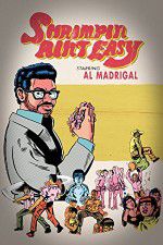 Watch Al Madrigal: Shrimpin\' Ain\'t Easy Watch123movies