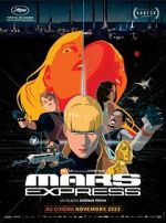Watch Mars Express Watch123movies