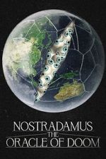 Watch Nostradamus: The Oracle of Doom Watch123movies