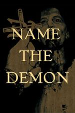 Watch Name the Demon Watch123movies