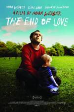 Watch The End of Love Watch123movies