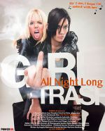 Watch Girltrash: All Night Long Watch123movies