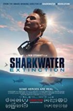 Watch Sharkwater Extinction Watch123movies