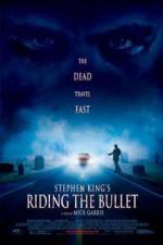 Watch Riding the Bullet Watch123movies