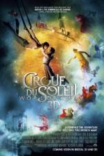 Watch Cirque du Soleil Worlds Away Watch123movies