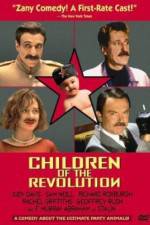 Watch Children of the Revolution Watch123movies