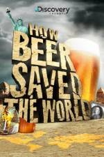 Watch How Beer Saved the World Watch123movies