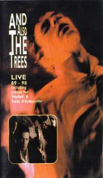 Watch And Also the Trees: Live 89-98 Watch123movies