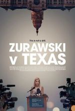 Watch Zurawski v Texas Watch123movies