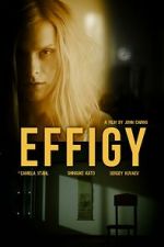 Watch Effigy Watch123movies