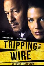 Watch Tripping the Wire: A Stephen Tree Mystery Watch123movies