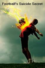 Watch Footballs Suicide Secret Watch123movies