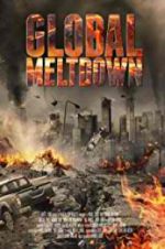 Watch Global Meltdown Watch123movies