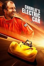 Watch Charlie\'s Electric Car Watch123movies