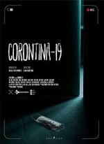 Watch Corontina 19 Watch123movies