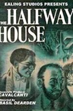 Watch The Halfway House Watch123movies
