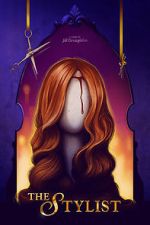 Watch The Stylist Watch123movies