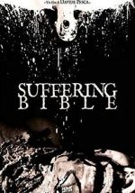 Watch Suffering Bible Watch123movies