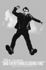 Watch And Everything Is Going Fine Watch123movies