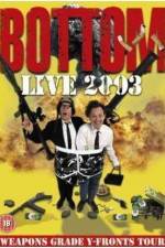 Watch Bottom Live 2003 Weapons Grade Y-Fronts Tour Watch123movies